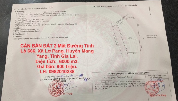 CẦN BÁN ĐẤT 2 Mặt Đường Tỉnh Lộ 666, Xã Lơ Pang, Huyện Mang Yang, Tỉnh Gia Lai.